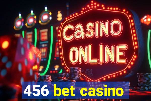 456 bet casino